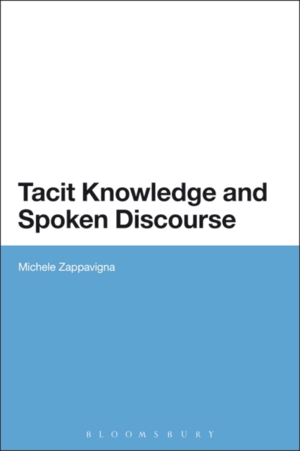 Tacit Knowledge and Spoken Discourse, PDF eBook