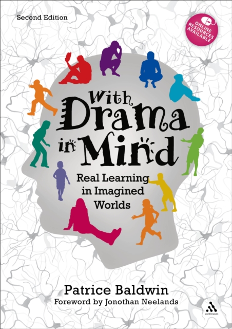 With Drama in Mind : Real Learning in Imagined Worlds, PDF eBook