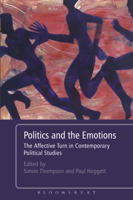 Politics and the Emotions : The Affective Turn in Contemporary Political Studies, EPUB eBook