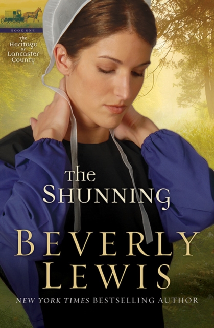 The Shunning (Heritage of Lancaster County Book #1), EPUB eBook