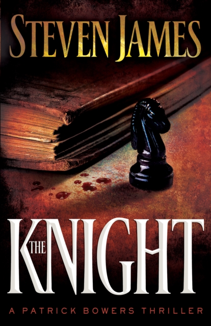 The Knight (The Bowers Files Book #3), EPUB eBook