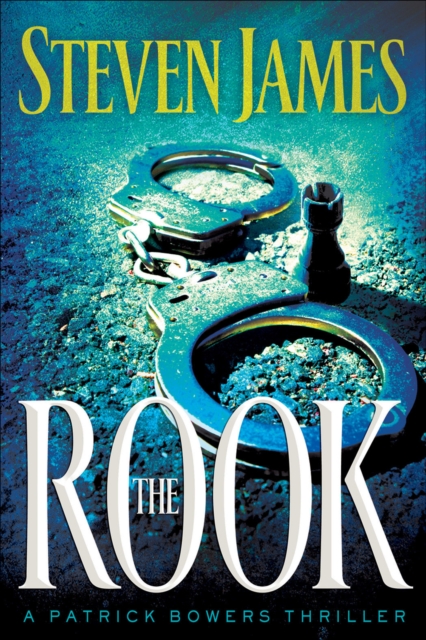 The Rook (The Bowers Files Book #2), EPUB eBook