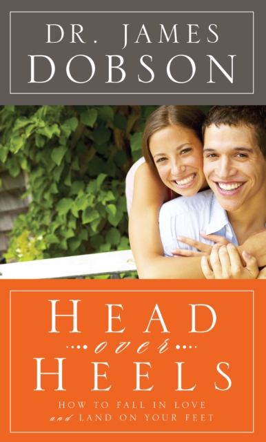 Head Over Heels : How to Fall in Love and Land on Your Feet, EPUB eBook