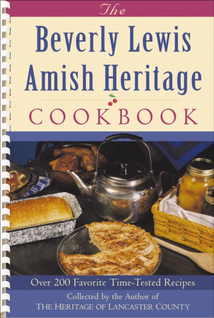 The Beverly Lewis Amish Heritage Cookbook, EPUB eBook
