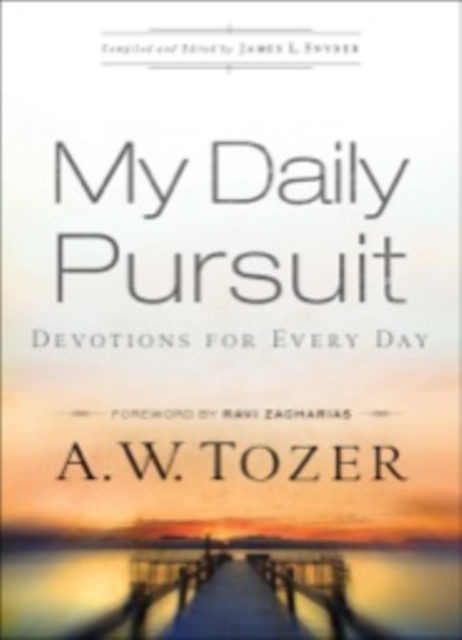 My Daily Pursuit : Devotions for Every Day, EPUB eBook