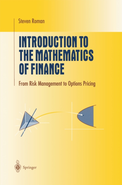 Introduction to the Mathematics of Finance : From Risk Management to Options Pricing, PDF eBook