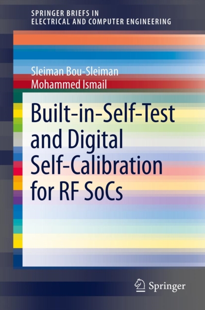 Built-in-Self-Test and Digital Self-Calibration for RF SoCs, PDF eBook