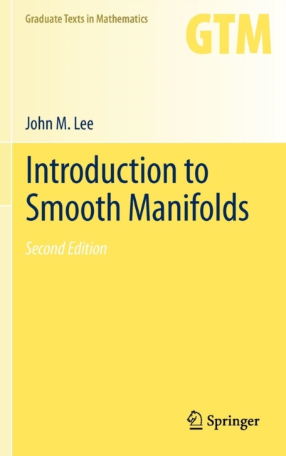Introduction to Smooth Manifolds, Hardback Book