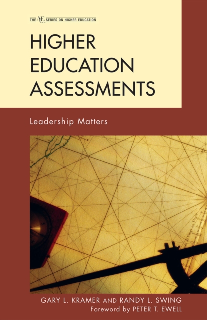 Higher Education Assessments : Leadership Matters, Hardback Book