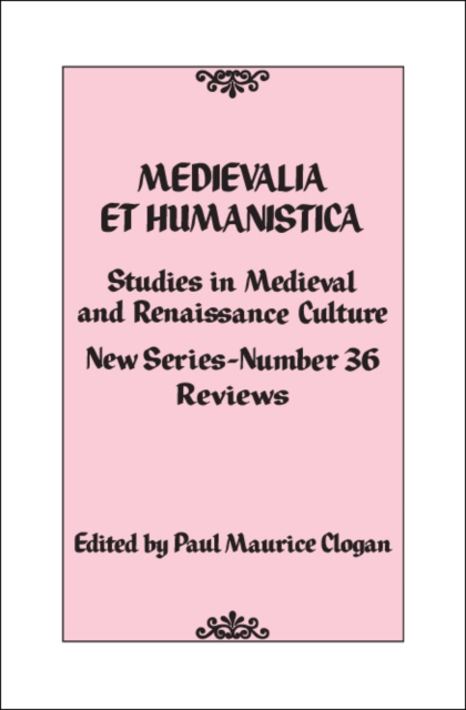 Medievalia et Humanistica, No. 36 : Studies in Medieval and Renaissance Culture, EPUB eBook