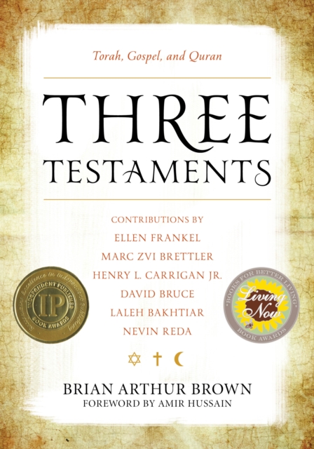 Three Testaments : Torah, Gospel, and Quran, Paperback / softback Book