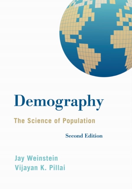 Demography : The Science of Population, Hardback Book