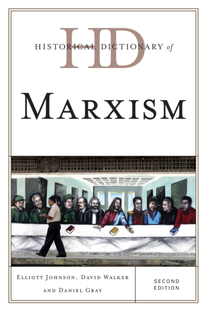 Historical Dictionary of Marxism, EPUB eBook