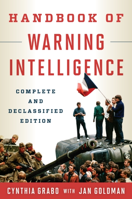 Handbook of Warning Intelligence, Paperback / softback Book