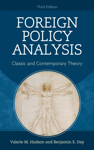 Foreign Policy Analysis : Classic and Contemporary Theory, Hardback Book