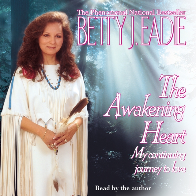Awakening Heart : My Continuing Journey to Love, eAudiobook MP3 eaudioBook