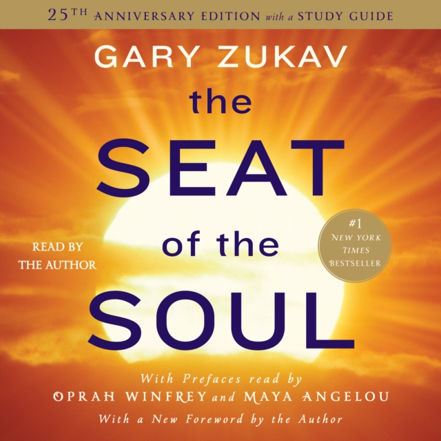 The Seat of the Soul : 25TH Anniversary Edition, eAudiobook MP3 eaudioBook