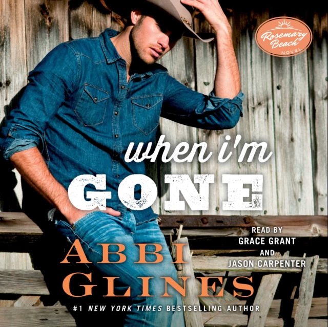When I'm Gone : A Rosemary Beach Novel, eAudiobook MP3 eaudioBook