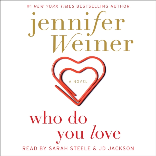 Who Do You Love : A Novel, eAudiobook MP3 eaudioBook