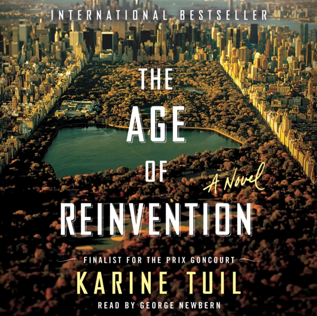 The Age of Reinvention : A Novel, eAudiobook MP3 eaudioBook