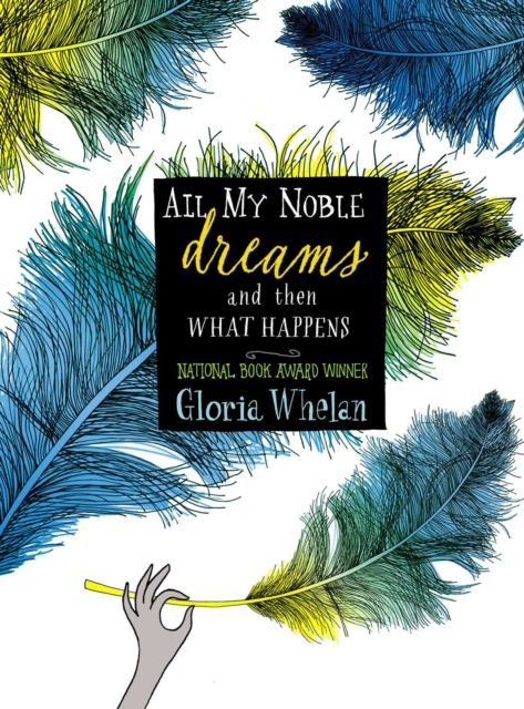 All My Noble Dreams and Then What Happens, EPUB eBook