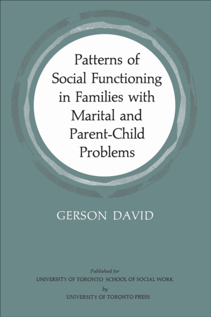 Patterns of Social Functioning in Families with Marital and Parent-Child Problems, EPUB eBook