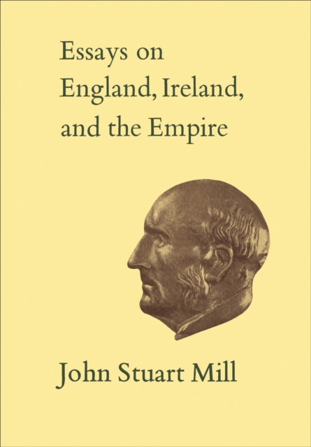 Essays on England, Ireland, and Empire : Volume VI, EPUB eBook