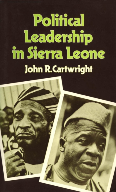 Political Leadership in Sierra Leone, PDF eBook