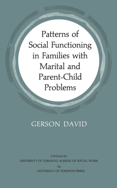 Patterns of Social Functioning in Families with Marital and Parent-Child Problems, PDF eBook