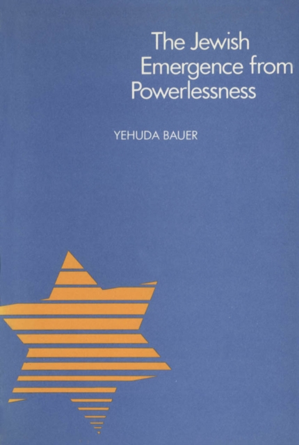 The Jewish Emergence from Powerlessness, PDF eBook