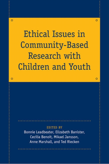 Ethical Issues in Community-Based Research with Children and Youth, PDF eBook