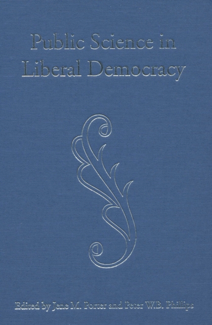 Public Science in Liberal Democracy, PDF eBook