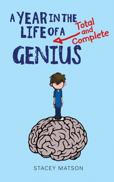 A Year in the Life of a Total and Complete Genius, EPUB eBook