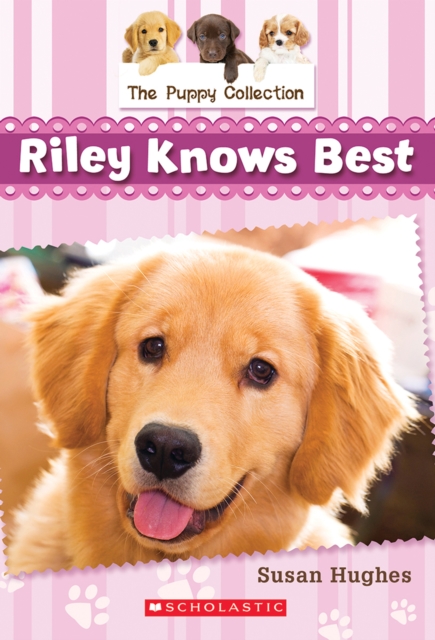 The Puppy Collection #2: Riley Knows Best, EPUB eBook