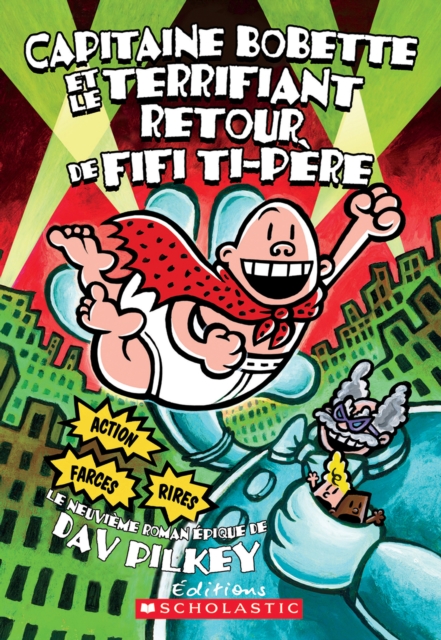 Capitaine Bobette et le terrifiant retour de Fifi Ti-Pere (tome 9), EPUB eBook