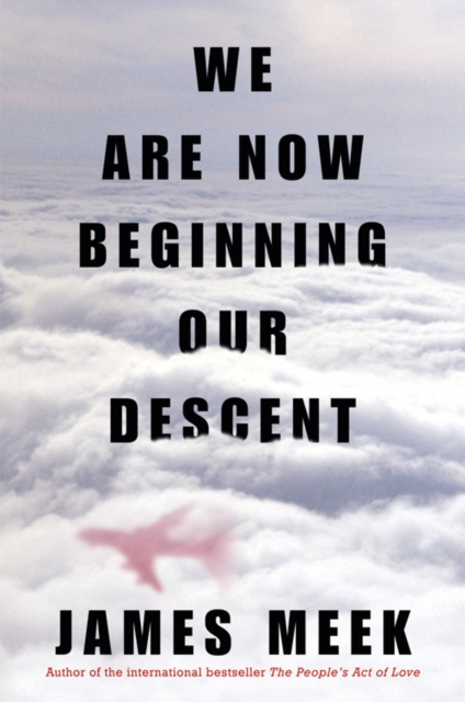 We Are Now Beginning Our Descent, EPUB eBook