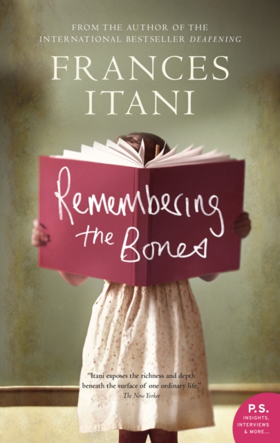 Remembering The Bones : A Novel, EPUB eBook