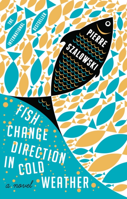 Fish Change Direction In Cold Weather, EPUB eBook