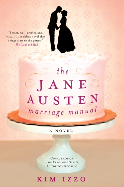 Jane Austen Marriage Manual : A Novel, EPUB eBook