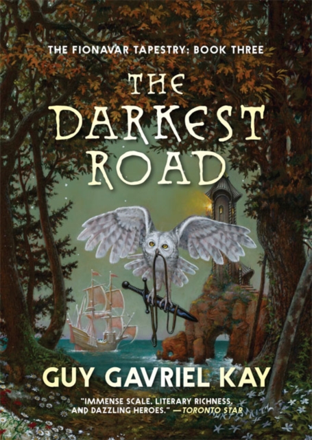 The Darkest Road : The Fionavar Tapestry, EPUB eBook