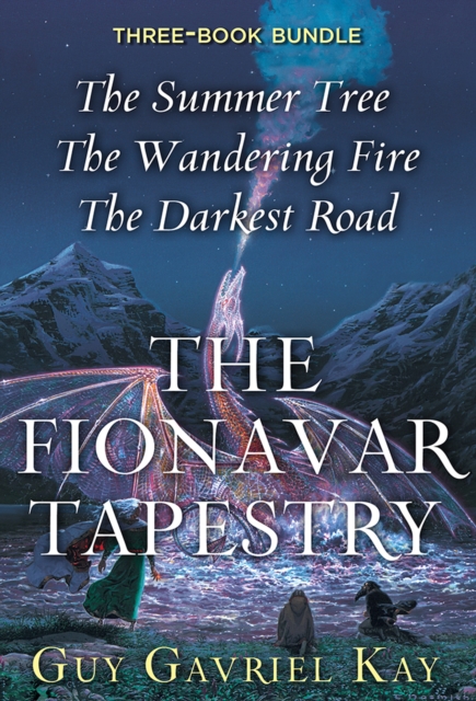 The Fionavar Tapestry Trilogy, EPUB eBook