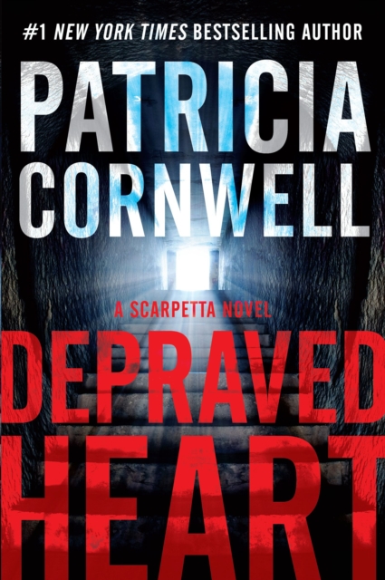 Depraved Heart : A Scarpetta novel, EPUB eBook