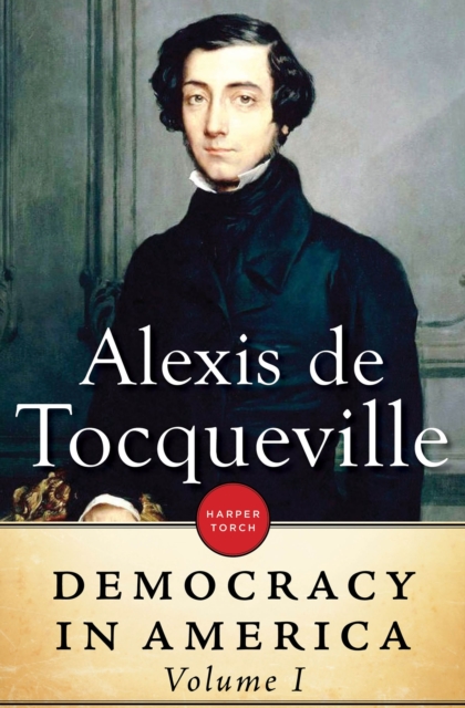 Democracy in America: Volume I, EPUB eBook