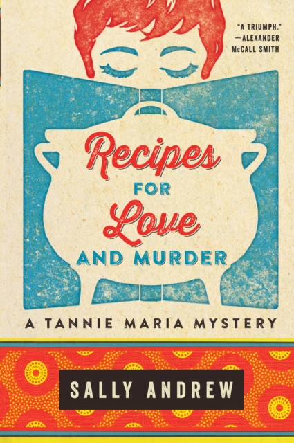 Recipes For Love And Murder : A Novel, EPUB eBook