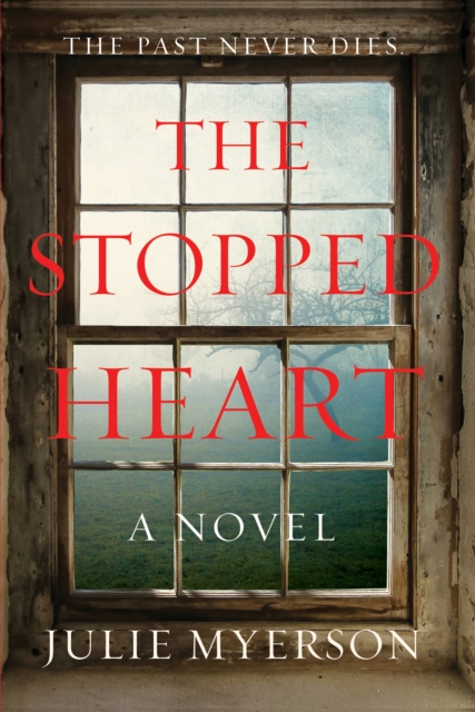 The Stopped Heart : A Novel, EPUB eBook