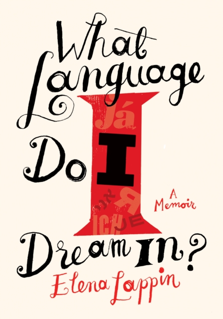 What Language Do I Dream In?, EPUB eBook