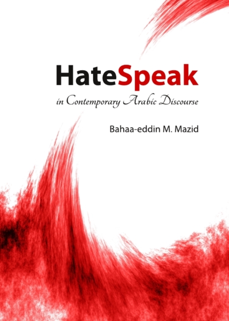 None HateSpeak in Contemporary Arabic Discourse, PDF eBook