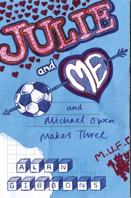Julie and Me and Michael Owen makes Three, EPUB eBook