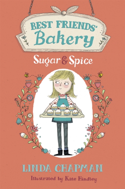 Best Friends' Bakery: Sugar and Spice : Book 1, Paperback / softback Book