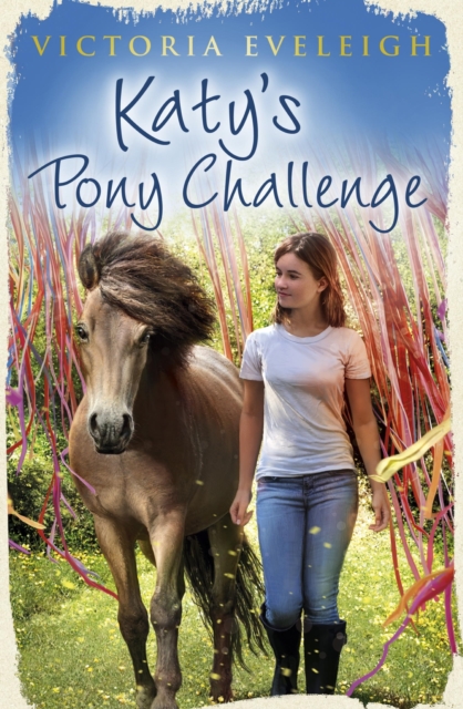 Katy's Pony Challenge : Book 4, EPUB eBook